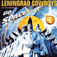 LENINGRAD COWBOYS - Go Space CD