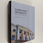 Juhani Suomi ym. : Suomalainen diplomaatti : muotokuvia m... - pikkukuva 1