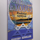 Gustav Scheller : Operaatio Exodus : profetiat täyttyvät - pikkukuva 1