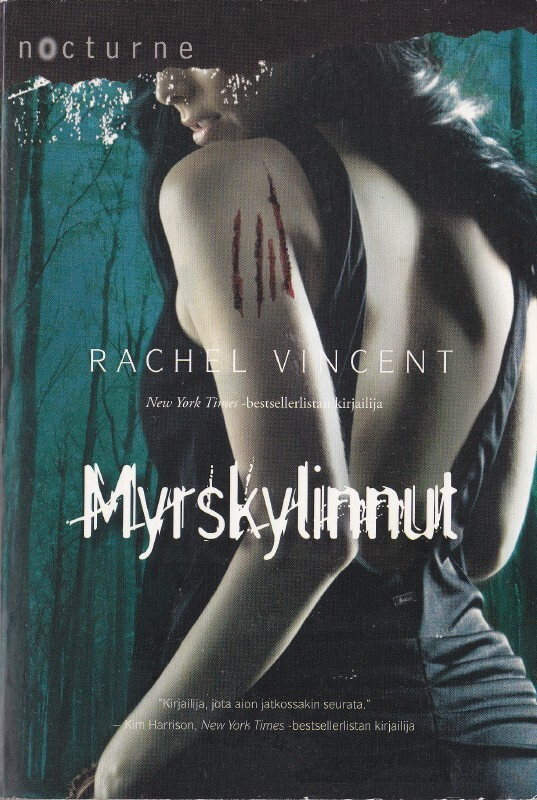 Nocturne - Rachel Vincent: Myrskylinnut (Kissojen kesken 5)