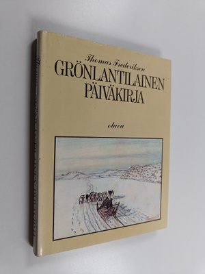 Thomas Frederiksen : Grönlantilainen päiväkirja