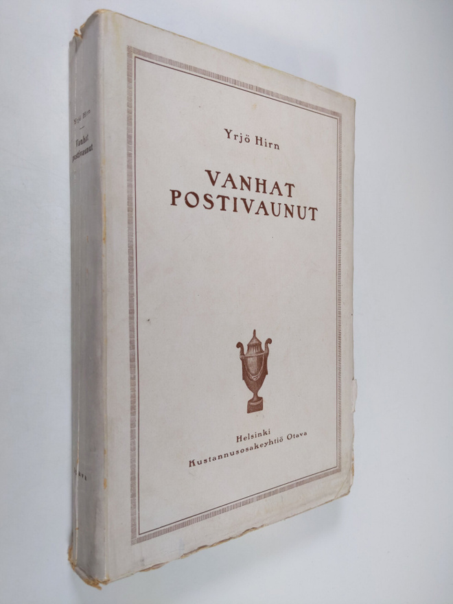 Yrjö Hirn : Vanhat postivaunut ja muutamia niiden matkust...