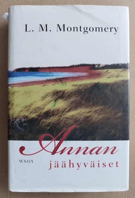 L. M. Montgomery: Annan jäähyväiset