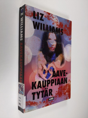 Liz Williams : Aavekauppiaan tytär