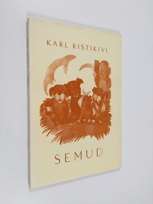 Karl Ristikivi : Semud
