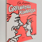 Erkki Mattsson : Griinataa kimpassa : slangisutkauksii (s... - pikkukuva 1