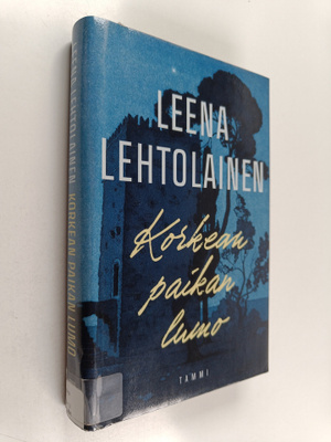 Leena Lehtolainen : Korkean paikan lumo