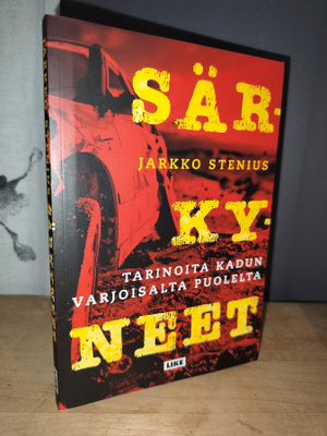 Stenius -Särkyneet - Tarinoita kadun varjoisalta puolelta