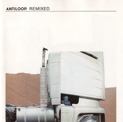 Antiloop :  Remixed  -  CD