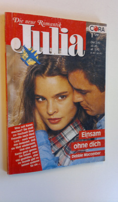 Debbie Macomber : Die neue Romanik Julia : Cora 1/97