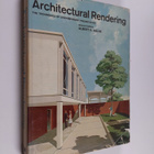 Albert O. Halse : Architectural rendering : the technique... - pikkukuva 1