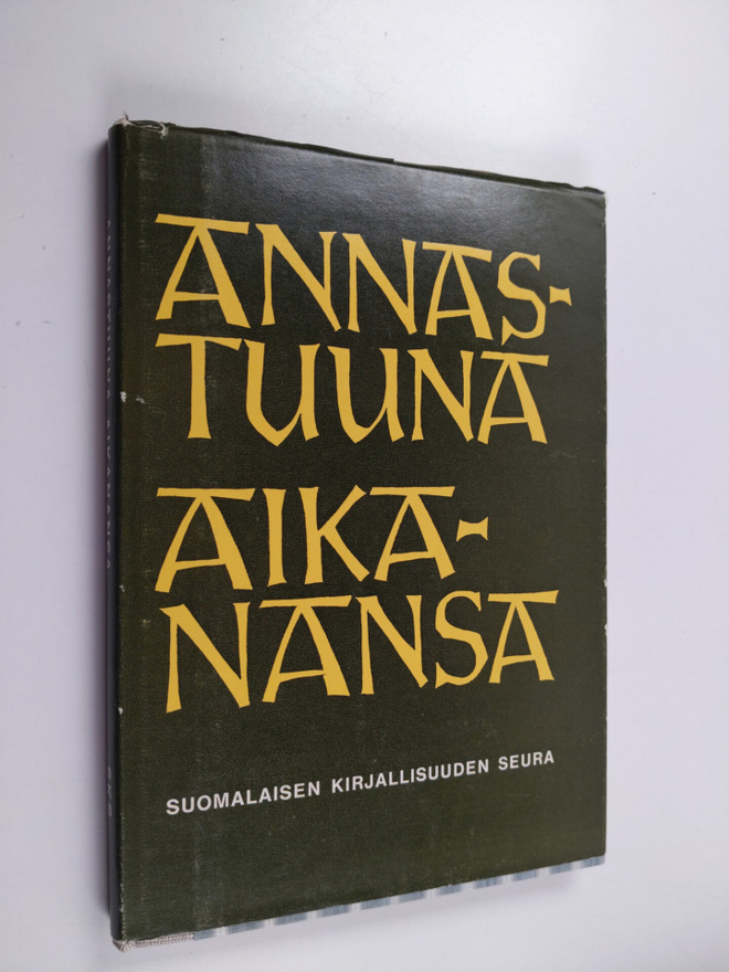 Heikki Ojansuu ym. : Annastuuna aikanansa - Annastuuna Ko...