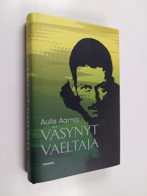 Aulis Aarnio : Väsynyt vaeltaja