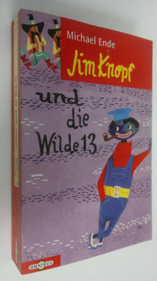 Michael Ende : Jim Knopf und die Wilde 13