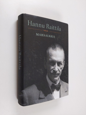 Hannu Raittila : Marsalkka