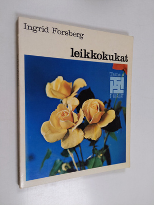 Ingrid Forsberg : Leikkokukat