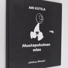 Ari Kutila : Mustapukuinen mies - pikkukuva 1