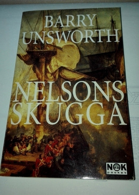 Barry Unsworth: Nelsons skugga