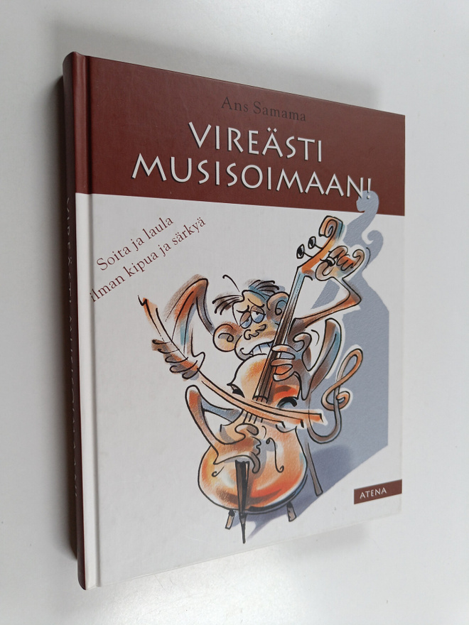 Ans Samama : Vireästi musisoimaan! : soita ja laula ilman...