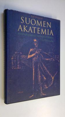 Kari Immonen : Suomen Akatemia suomalaisessa tiedepolitii...