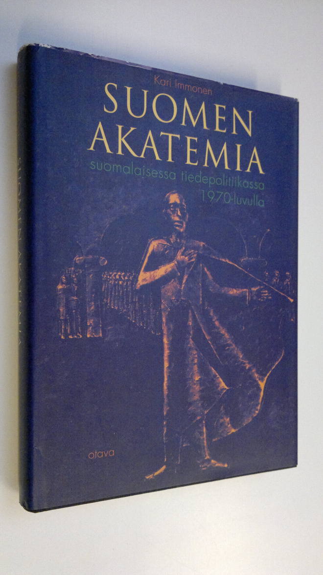 Kari Immonen : Suomen Akatemia suomalaisessa tiedepolitii...