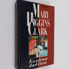 Mary Higgins Clark : Kuolema kahtena : kertomuksia - pikkukuva 1