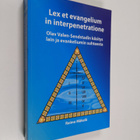 Raimo Mäkelä : Lex et evangelium in interpenetratione : O... - pikkukuva 1