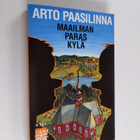 Arto Paasilinna : Maailman paras kylä - pikkukuva 1