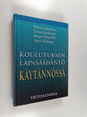 Koulutuksen lainsäädäntö käytännössä
