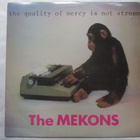 The Mekons:The Quality Of Mercy Is Not Strnen LP 1979 Punk - pikkukuva 1