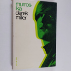 Derek Miller : Murrosikä - pikkukuva 1