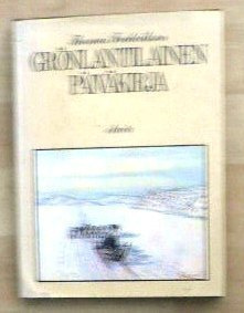 Thomas Frederiksen : Grönlantilainen päiväkirja