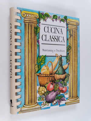 Order Sons of Italy in America : Cucina Classica - Mainta...