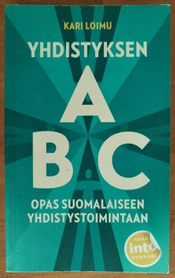 Kari Loimu: Yhdistyksen ABC