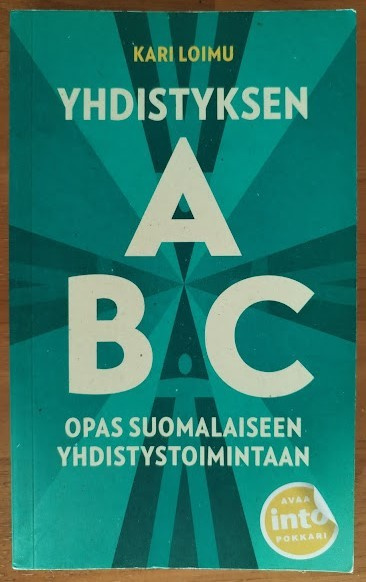 Kari Loimu: Yhdistyksen ABC