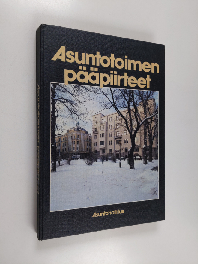 Asuntohallitus : Asuntotoimen pääpiirteet