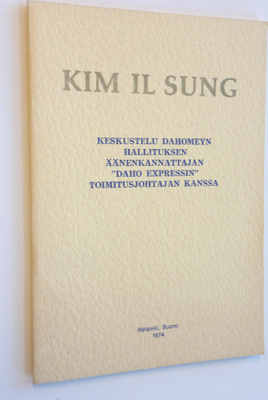 Kim Il Sung : Keskustelu Dahomeyn hallituksen äänenkannat...