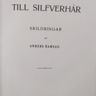Anders Ramsay : Från barnaår till silfverhår : skildringa... - pikkukuva 3