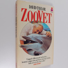 David Taylor : Zoovet : the world of a wildlife vet - pikkukuva 1