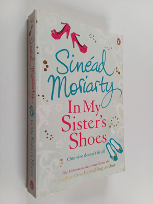 Sinead Moriarty : In my sister's shoes