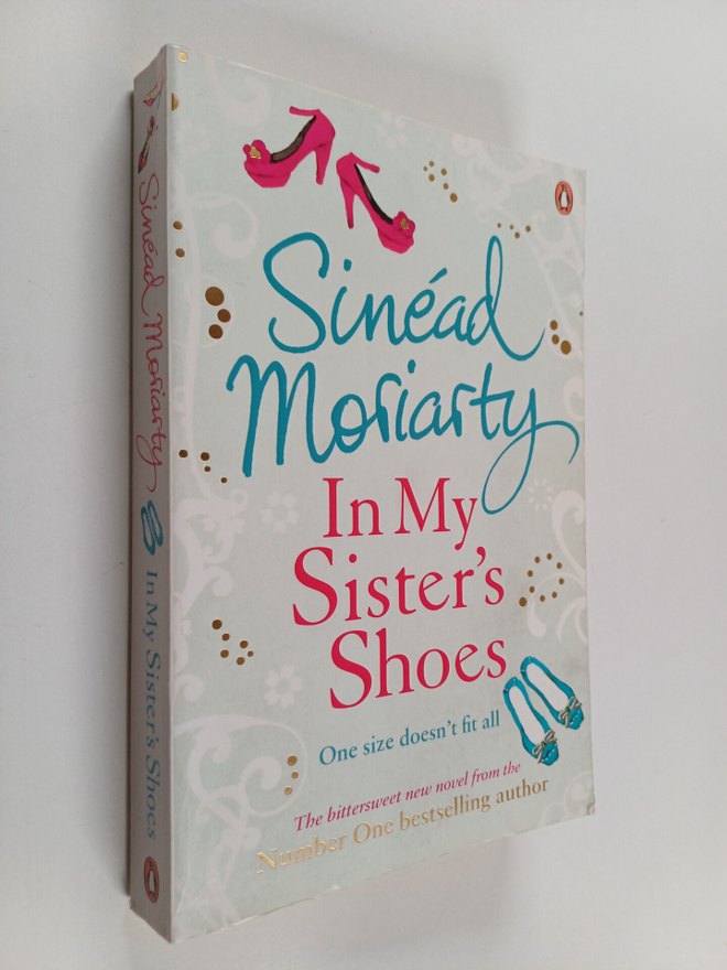 Sinead Moriarty : In my sister's shoes