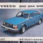 VOLVO 242 244 245 instruktionsbok 1977 käsikirja ohjekirja - pikkukuva 1