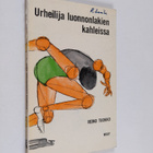 Reino Tuokko : Urheilija luonnonlakien kahleissa - pikkukuva 1