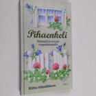 Riitta Hämäläinen : Pihaenkeli : riimejä ja runoja roppak... - pikkukuva 1