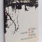 Laotse : Dao de Jing : Salaisuuksien tie : Laotsen elämän... - pikkukuva 1