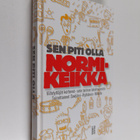 Tomi Riionheimo ym. : Sen piti olla normikeikka : viihdyt... - pikkukuva 1