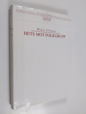 Mika Illman : Hets mot folkgrupp