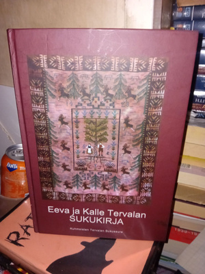Eeva ja Kalle Tervalan sukukirja  ( SIS POSTIKULU  )