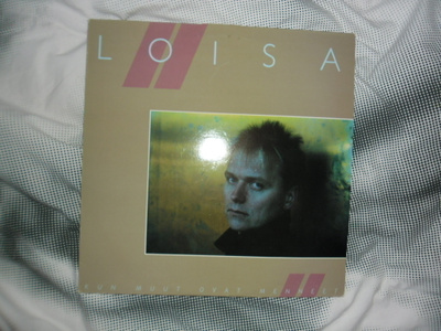 Loisa * Kun muut ovat menneet * lp