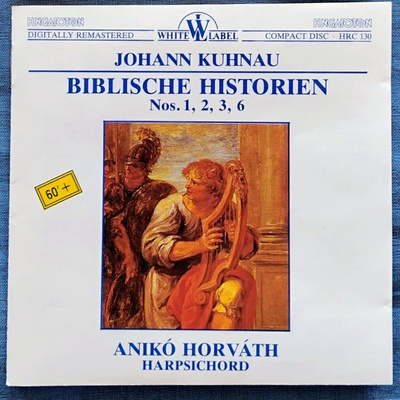 KUHNAU: Biblische Historien 1, 2, 3, 6. – Hungaroton CD 1989